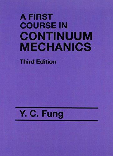 first course continuum mechanics fung solution manual